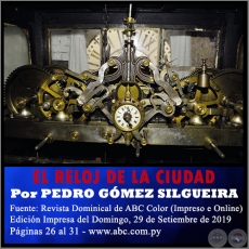 EL RELOJ DE LA CIUDAD - Por PEDRO GÓMEZ SILGUEIRA - Domingo, 29 de Setiembre de 2019 